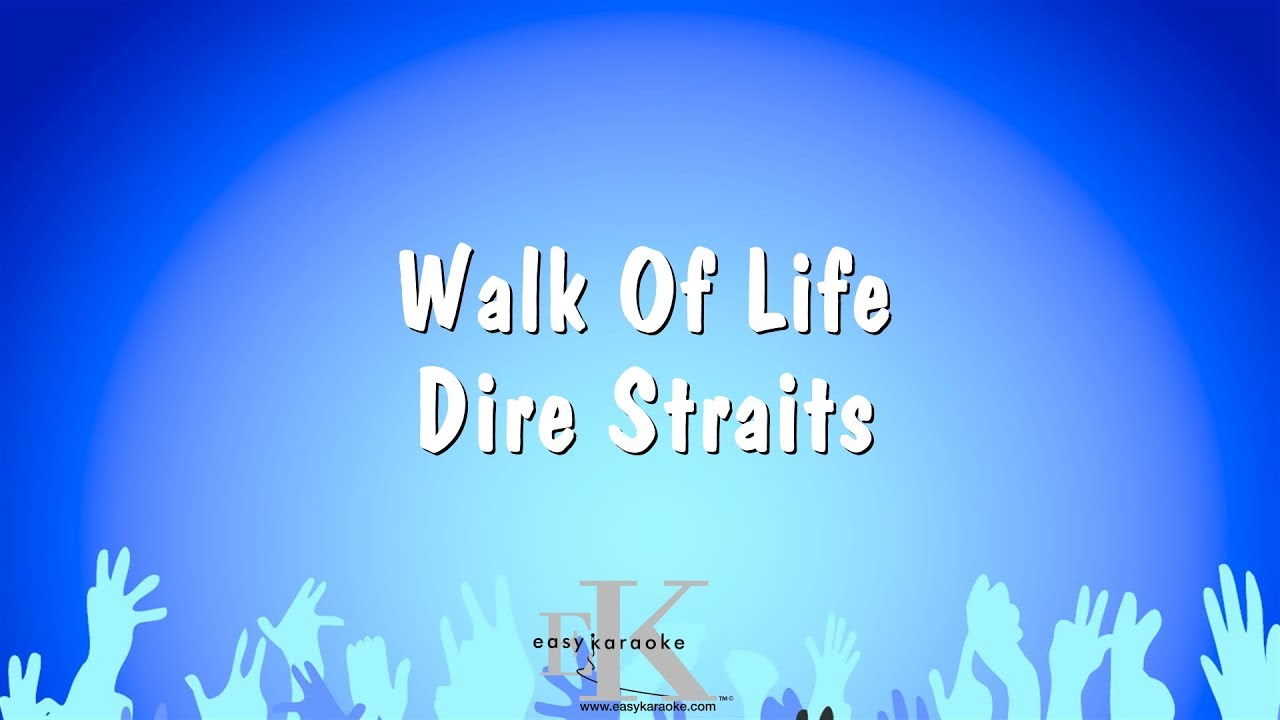 Walk Of Life - Dire Straits (Karaoke Version)