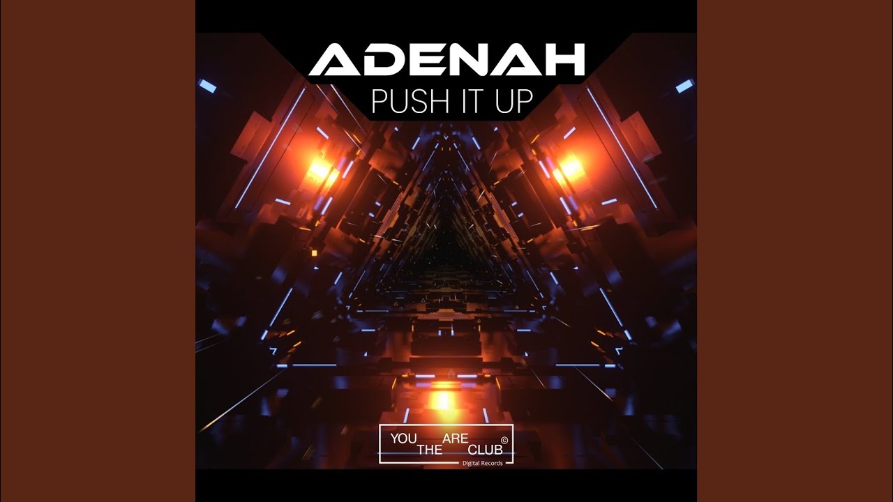 Push It Up