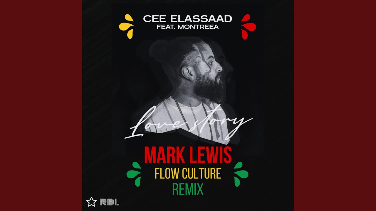 Love Story (feat. Montreea) (Mark Lewis Flow Culture Vocal Remix)
