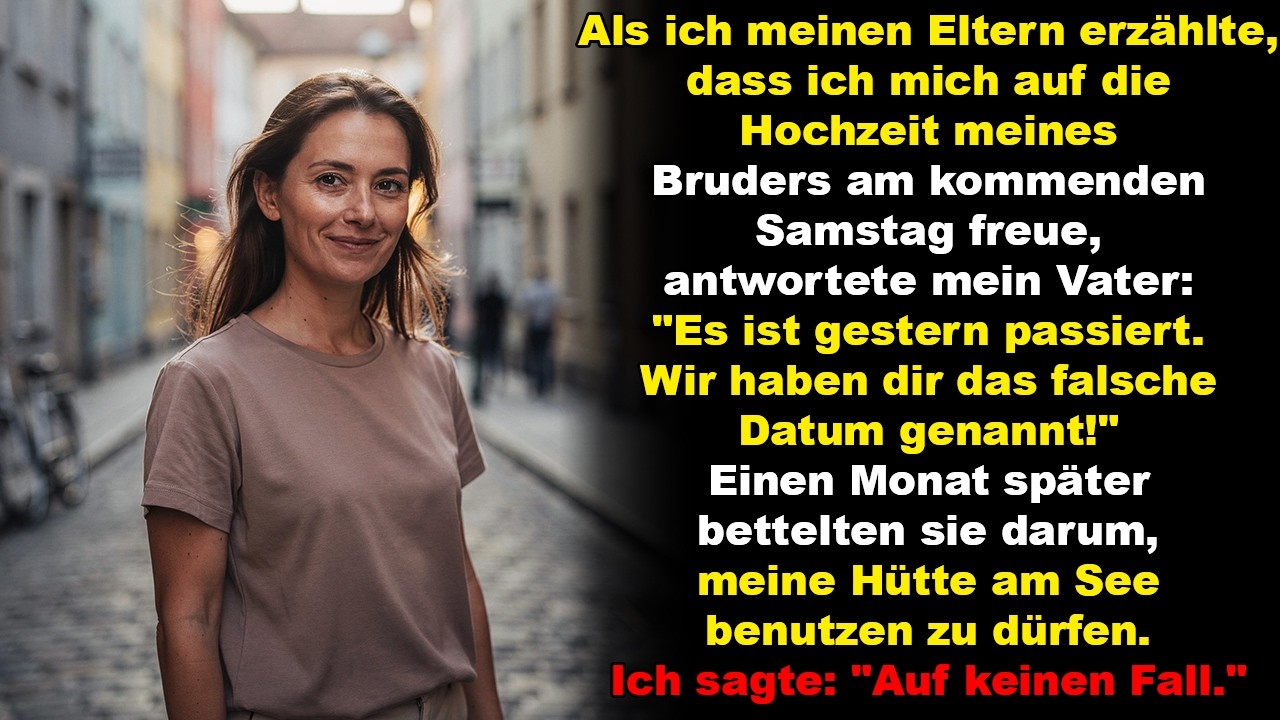 Als ich meinen Eltern erzählte, dass ich mich auf die Hochzeit meines Bruders am kommenden Samstag …
