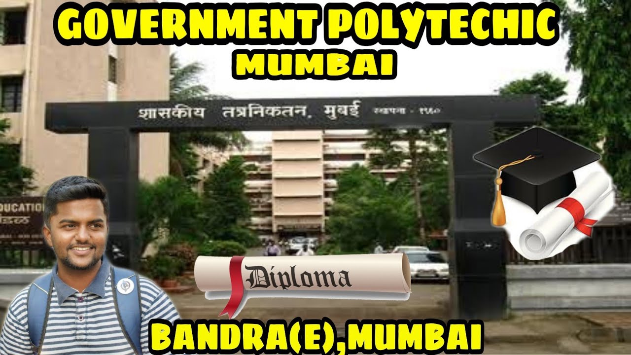 GOVERNMENT POLYTECHNIC MUMBAI||BANDRA POLYTECHNIC||THE BEST ENGG COLLEGE IN INDIA||PPLVLOGS