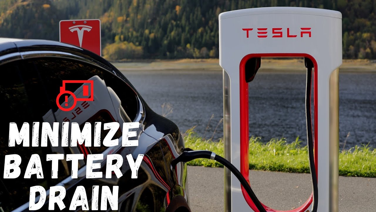 How to Minimize Tesla Model 3 Battery Drain While Away