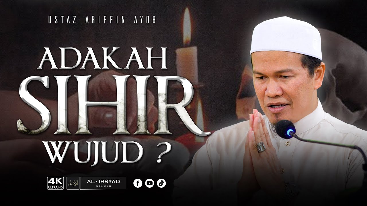 Tanda Kita Kena Sihir :: Ustaz Ariffin Ayob