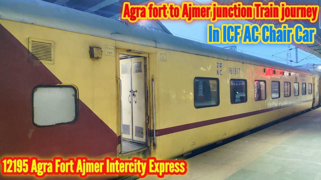 Agra fort to Ajmer junction Train journey in 12195 AF AII intercity express in AC Chair Car #vlog .