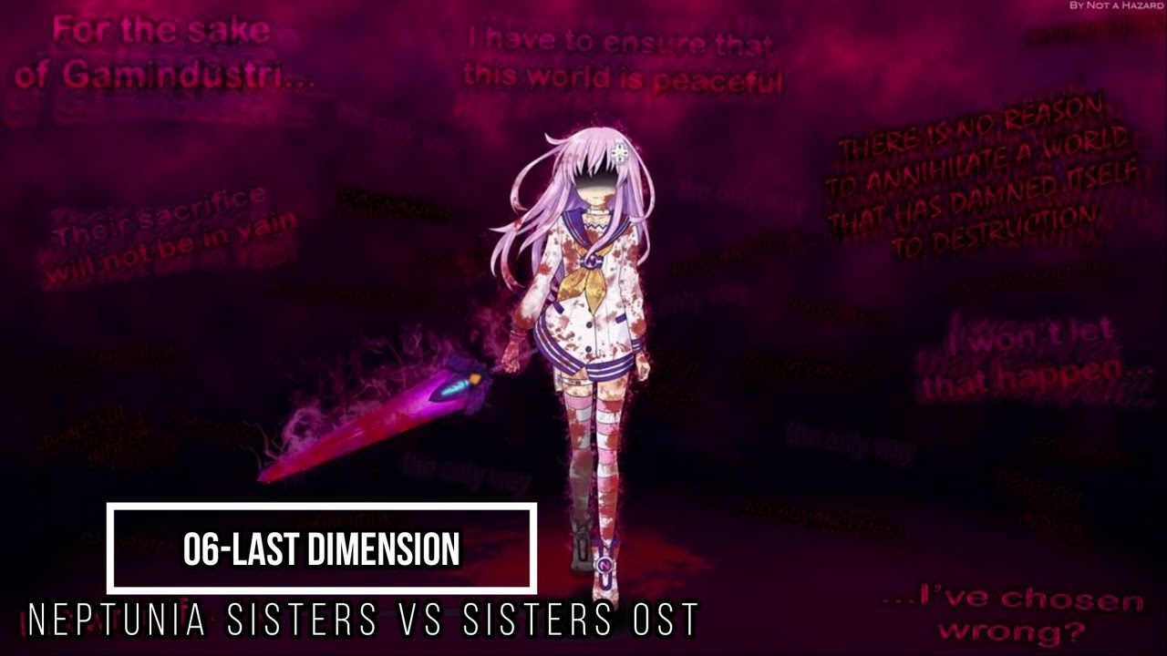 Neptunia Sisters vs Sisters OST 06 Last Dimension