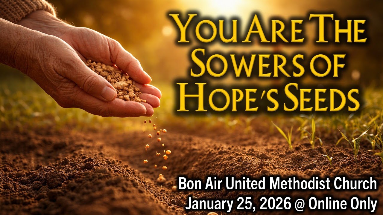 January 25, 2026 -- BAUMC -- Sermon Only - In Person Service Canceled Due to Weather