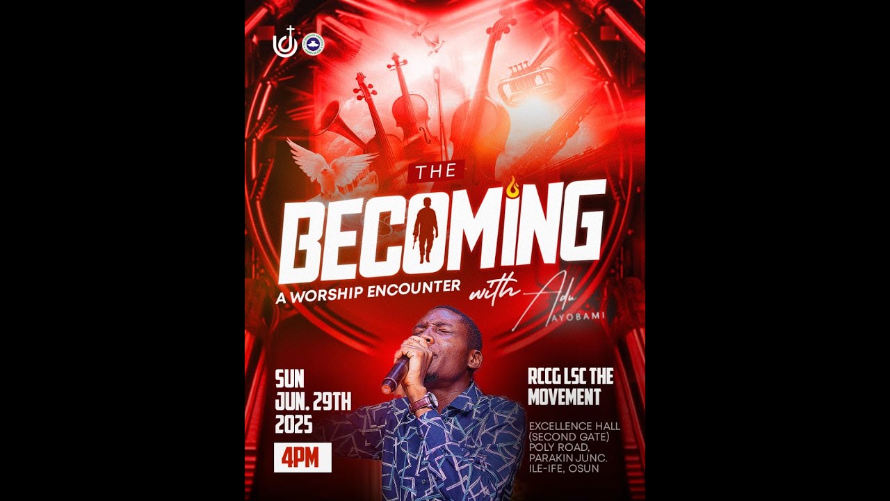 THE BECOMING (JUNE 2025 EDITION): A WORSHIP ENCOUNTER with ADU AYOBAMI