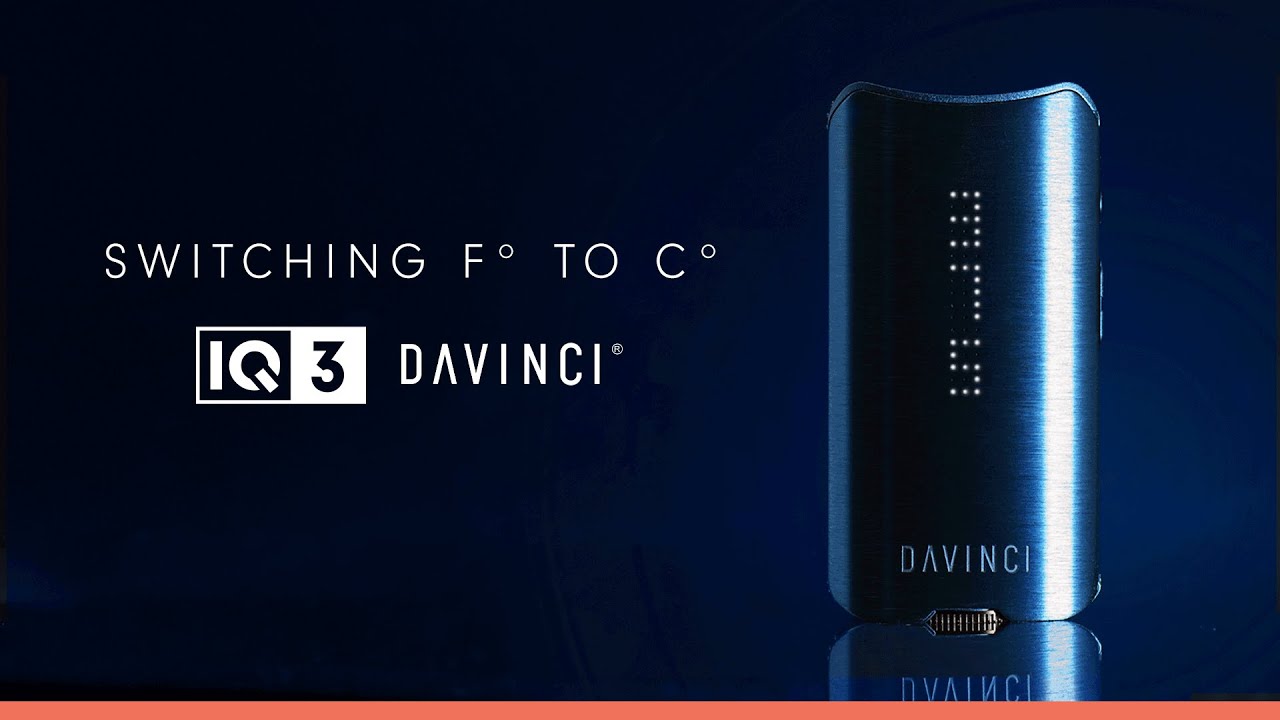 How To Switch from F&deg; to C&deg; on Your IQ3 Vaporizer