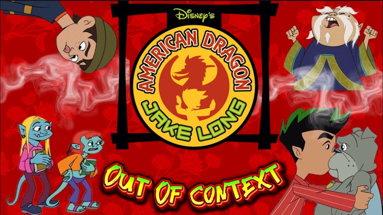 American Dragon: Jake Long (Out Of Context)