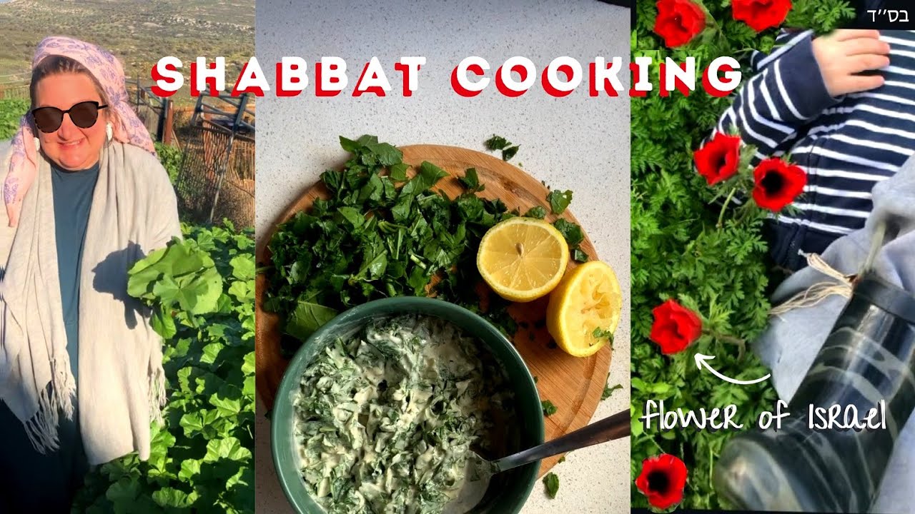SHABBAT PREP Cooking. Israel's Wild plants Chubeza & Kalanit Blooming in war🌹chowder brisket recipes