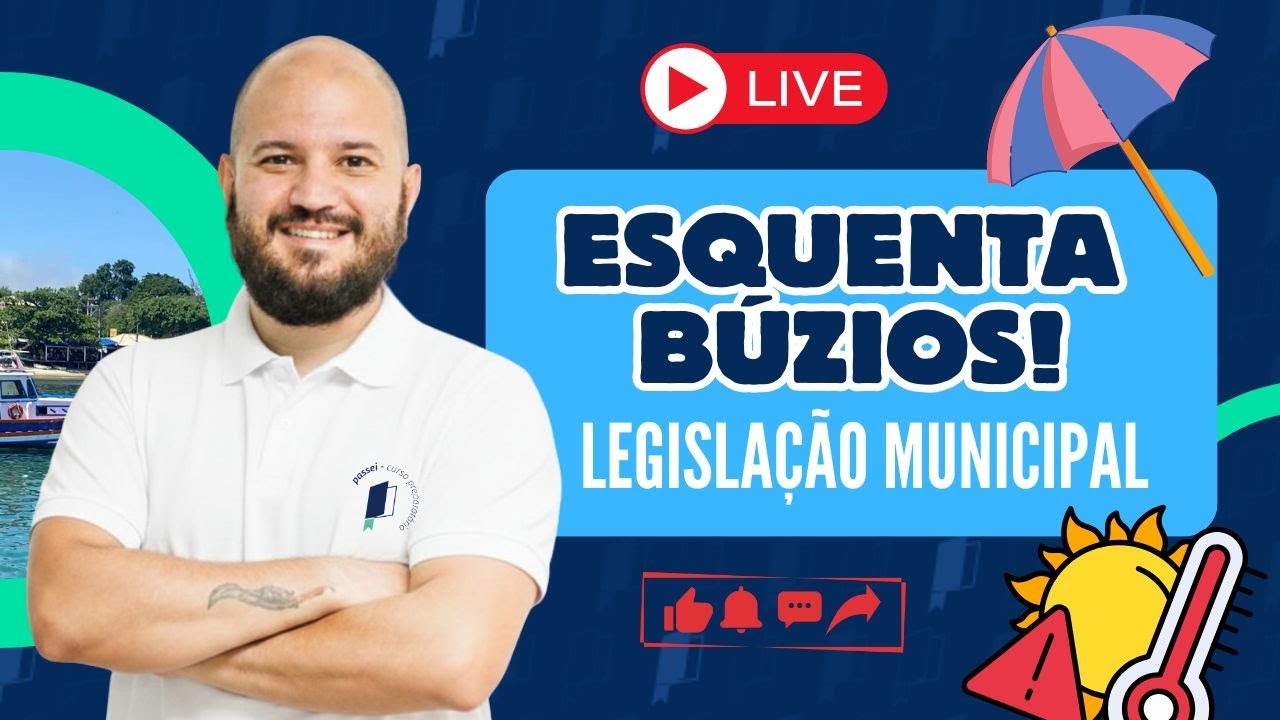 Esquenta Búzios -  Erik Pontes - Legislação Municipal