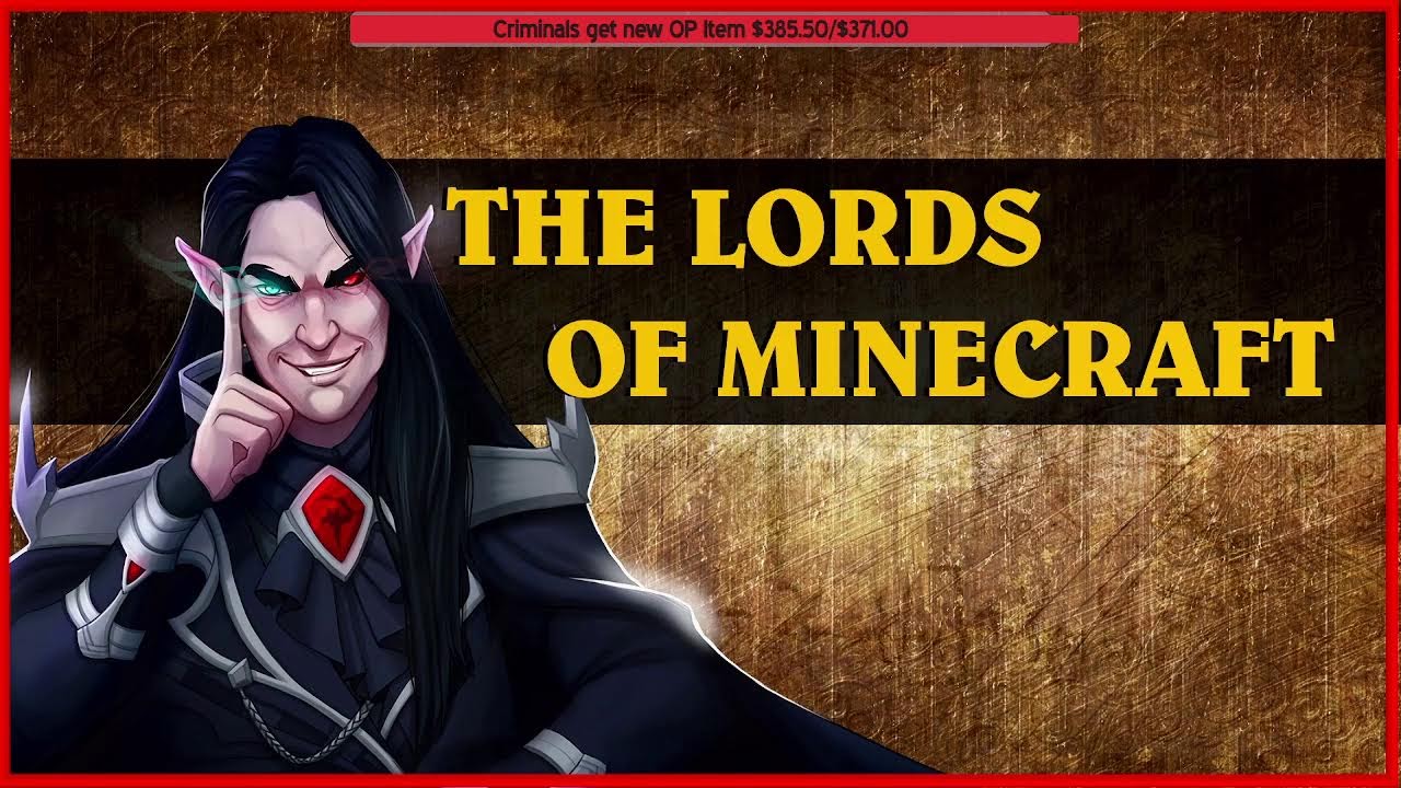 Lords of Minecraft!