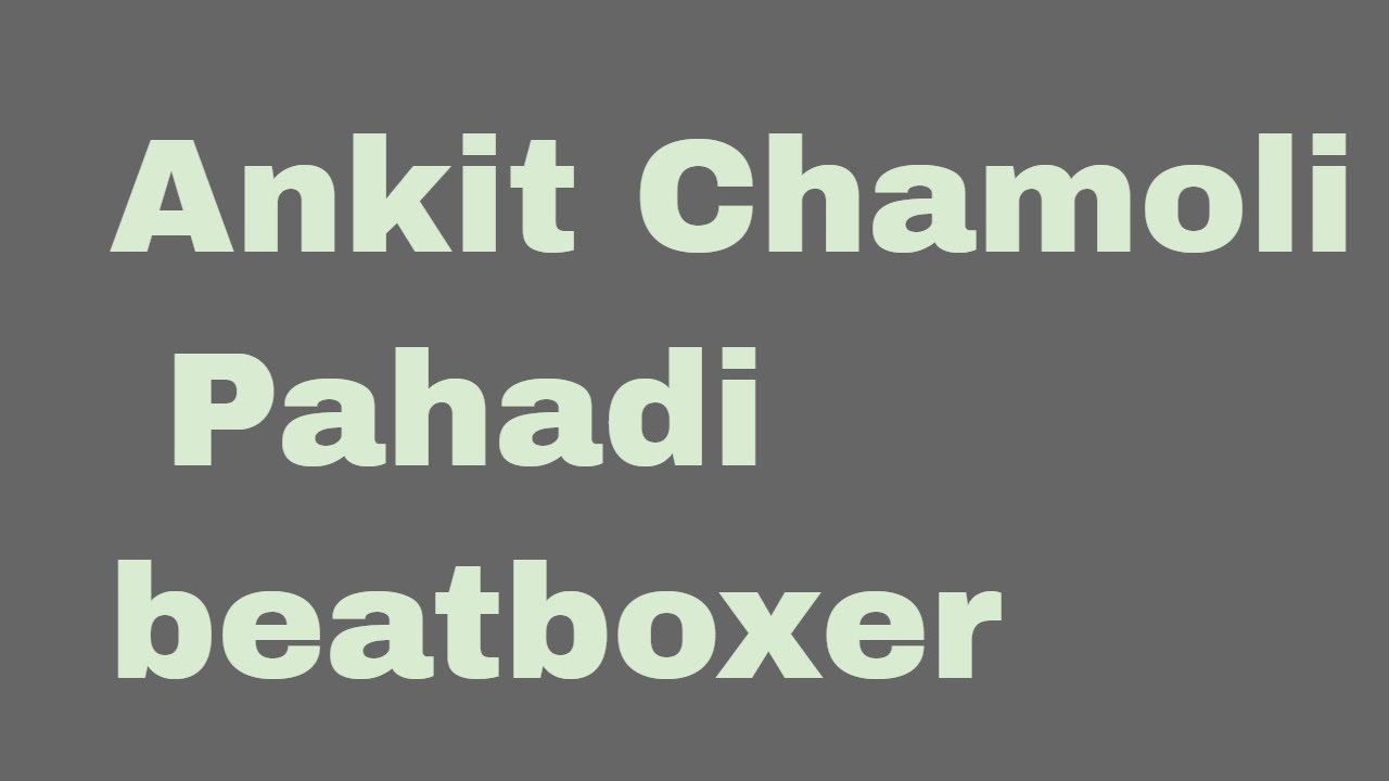 Pahadi reppar ankit chamoli beatboxer in mahakauthig indirapuram