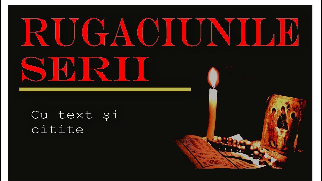 Rugăciunile de seară cu text și citite, fără reclame, complet