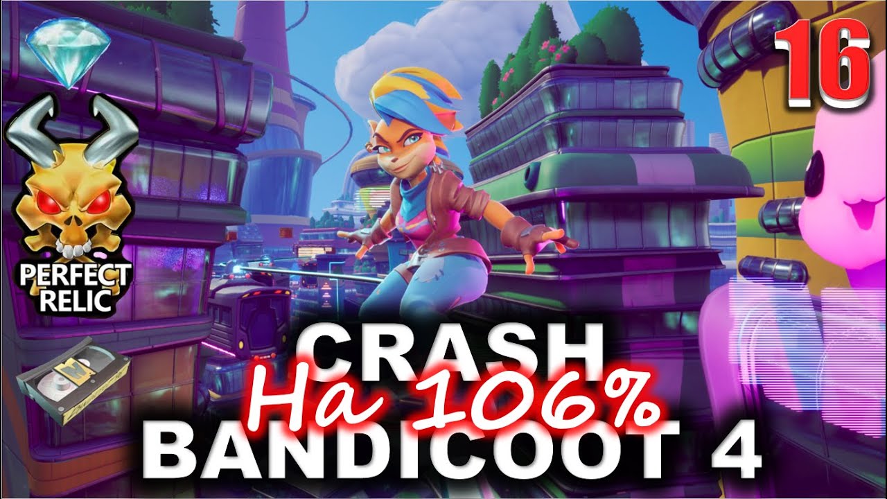 Crash Bandicoot 4  💥 #16 💥 Некогда перекусить, Час Пик, Не сыграй в ящик! (Все ящики и кристаллы)