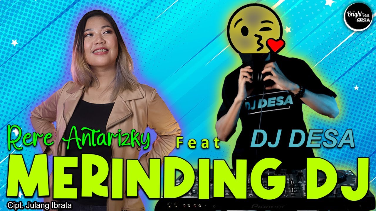 KANGEN MANTAN, AHH MANTAP | MERINDING DJ | RERE ANTARIZKY FT. DJ DESA (Isky Riveld) [Official Video]