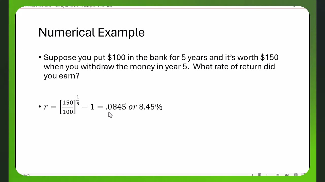 Solving for the Interest Rate   Revised