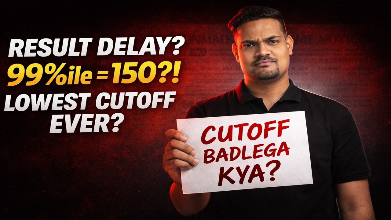 JEE Main Result Delay Explained | 99%ile at 150 Marks? Lowest Cutoff in History!