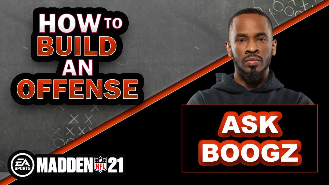 How to Build an Offense in Madden 21