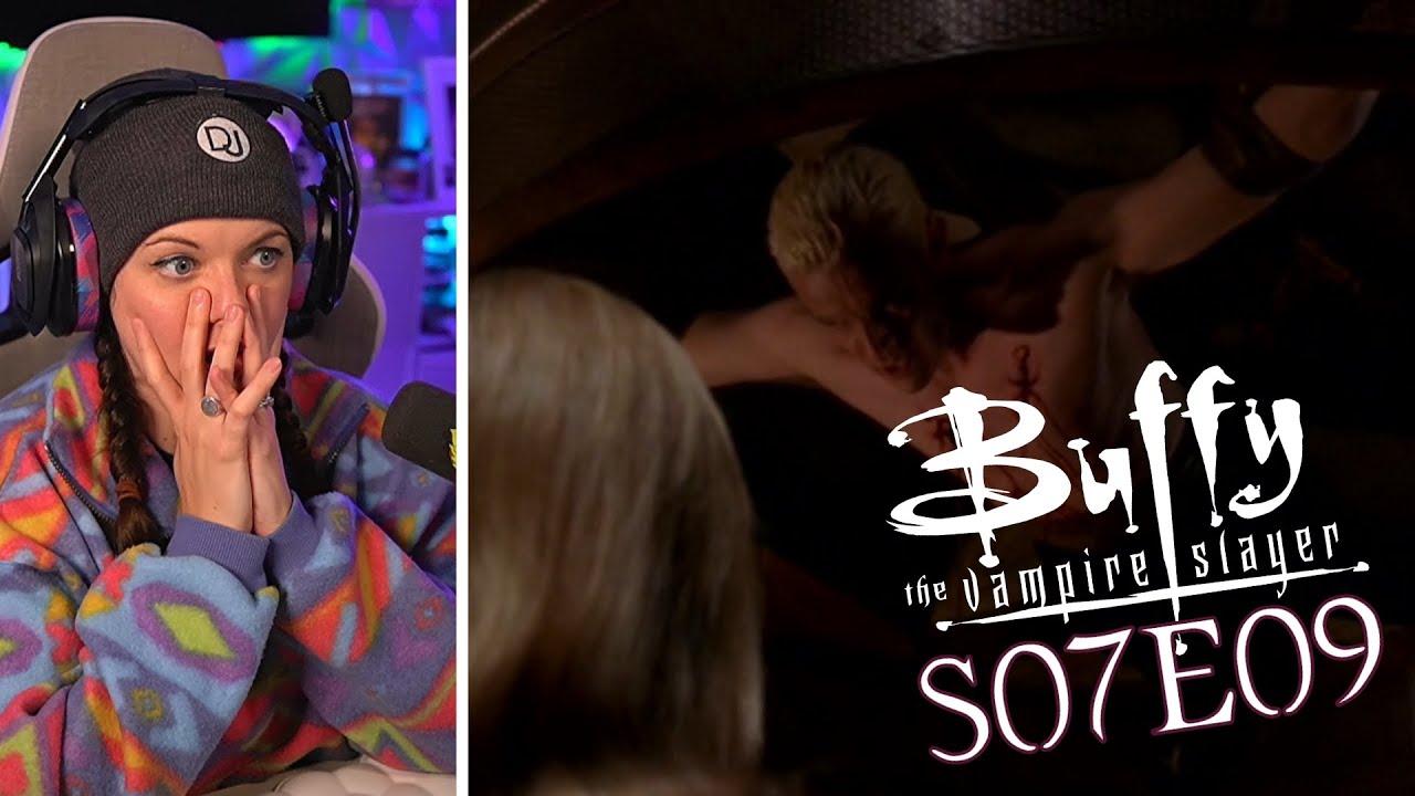Never Leave Me: Buffy 7x09 Reaction