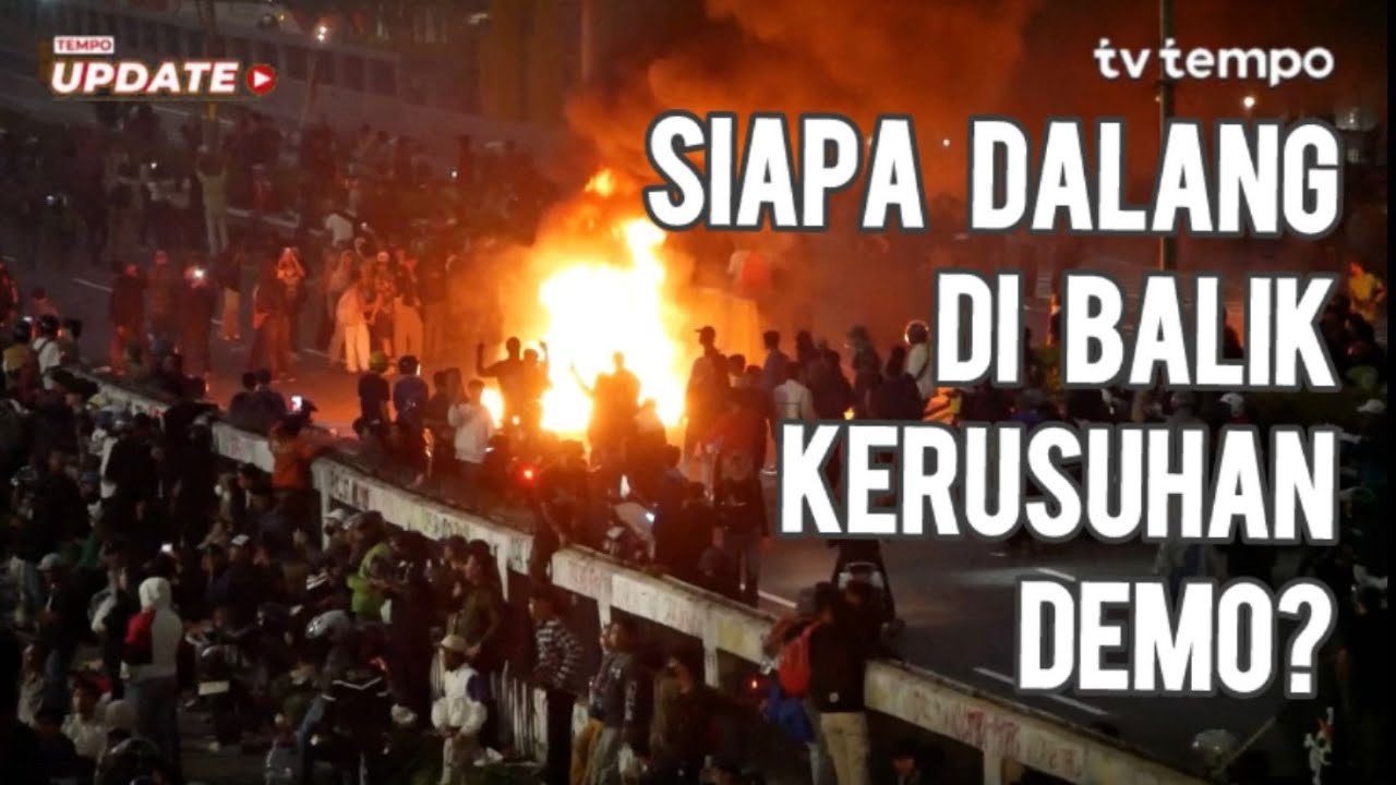 Tempo Eksplainer: Benarkah Ada Intelijen TNI di Balik Kerusuhan Demonstrasi?