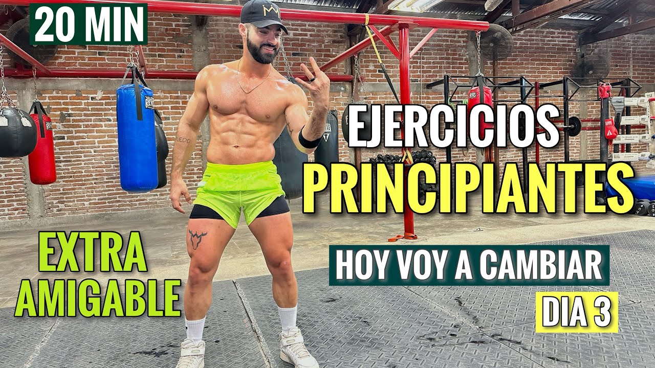 Ejercicio Para Principiantes S&uacute;per F&aacute;cil (20 Minutos) Empieza desde CERO conmigo D&iacute;a 3