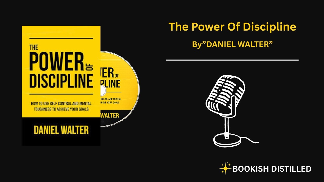 THE POWER OF DISCIPLINE By