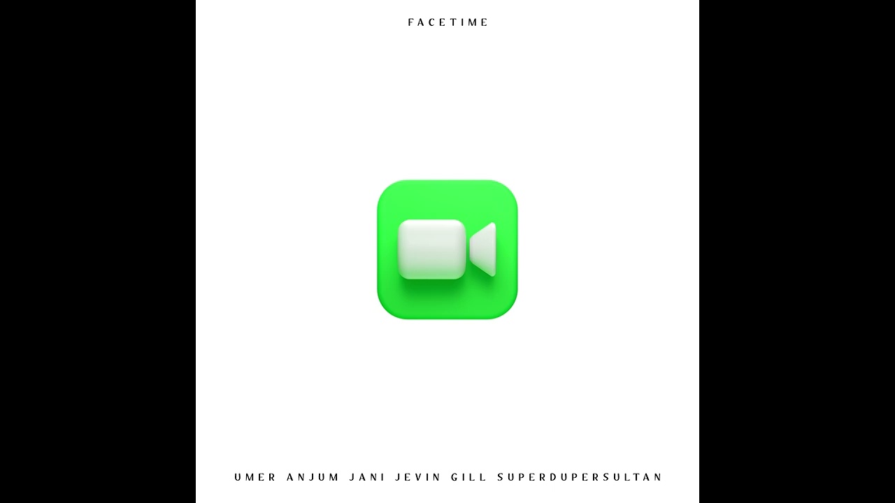 FACETIME - Umer Anjum Ft. @jevingillmusic & ​⁠@JANIMUSIC  Prod by ​@superdupersultan 