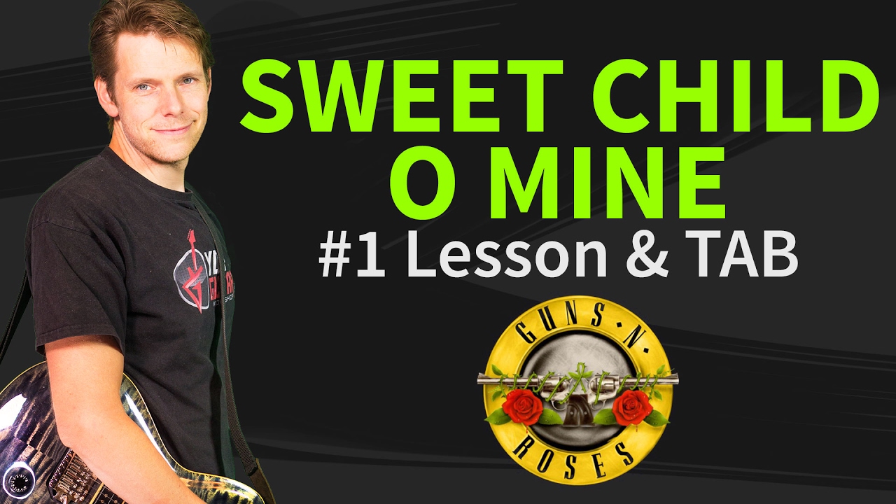 How to play Sweet Child O' Mine Guitar Lesson & TAB #1 - Guns N' Roses