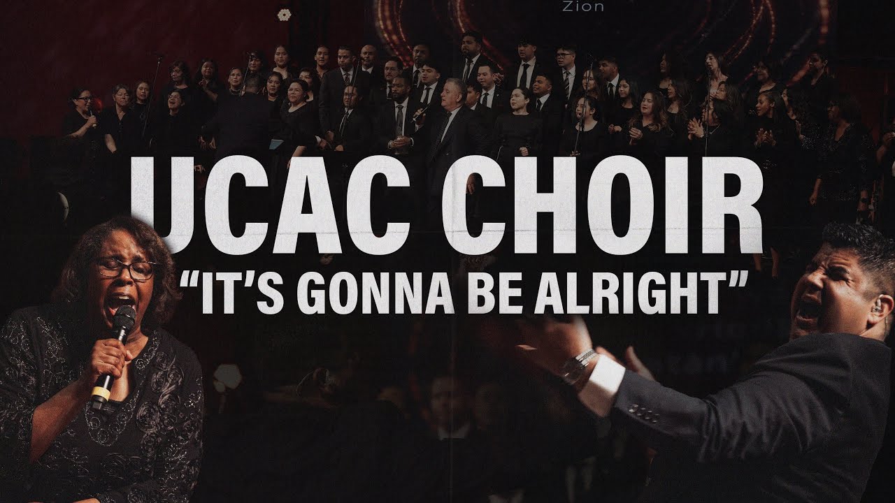 UCAC Choir | It's Gonna Be Alright | Friday Night ETR 2025
