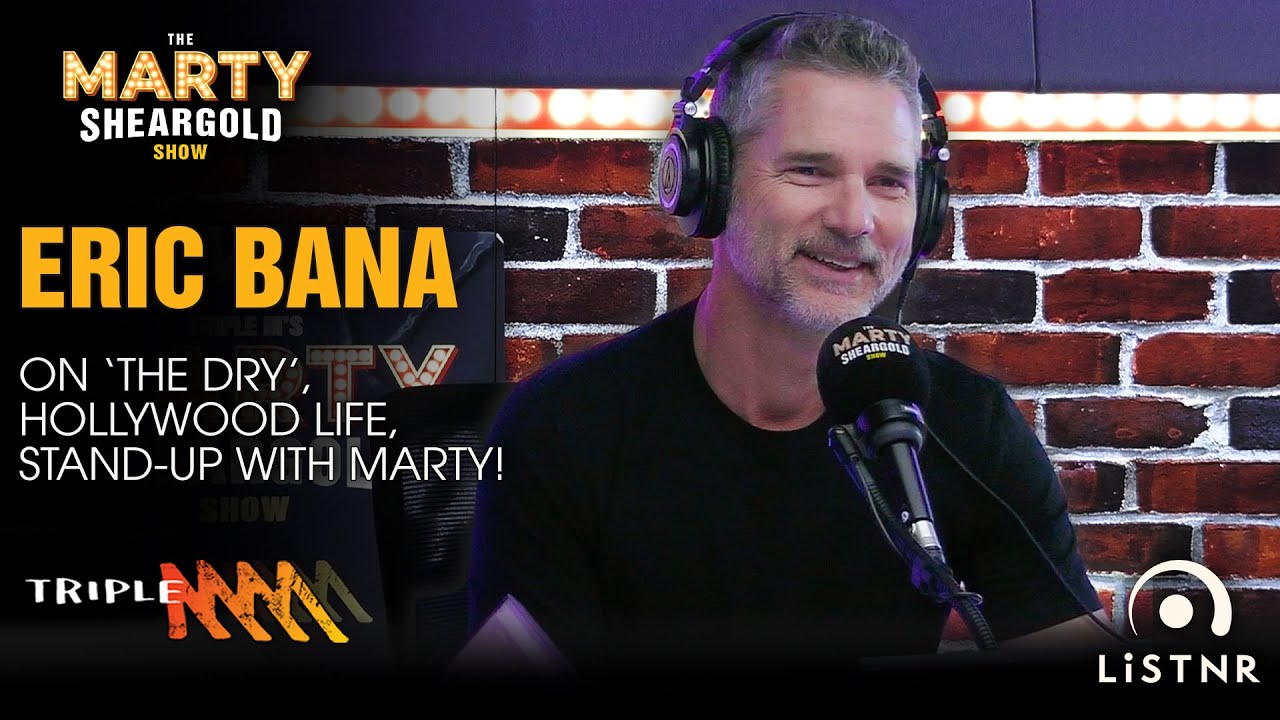 Eric Bana On 'The Dry 2', Hollywood Films, Early Stand-Up Work | Marty Sheargold Show | Triple M