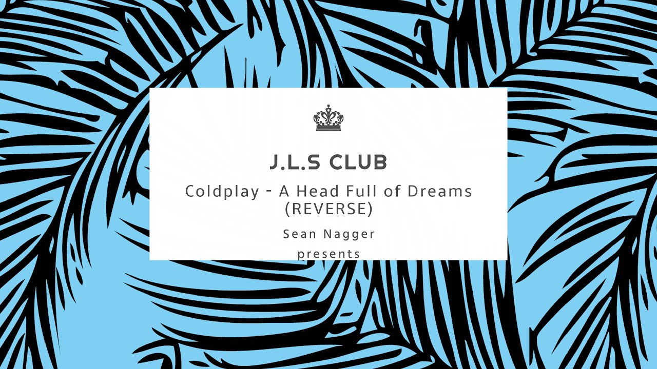 Coldplay - A Head Full of Dreams (REVERSE) SATAN