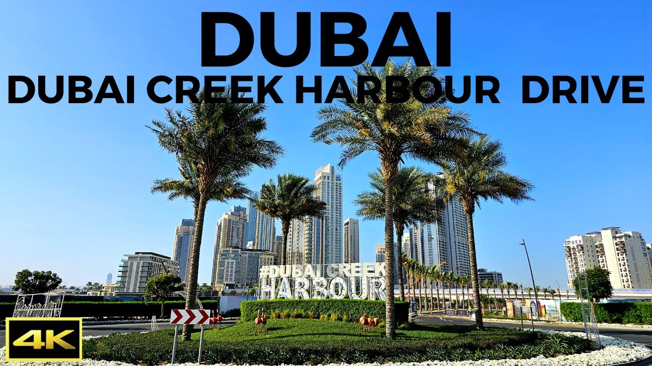 Dubai Creek Harbour | Driving Tour | 4K | 2023