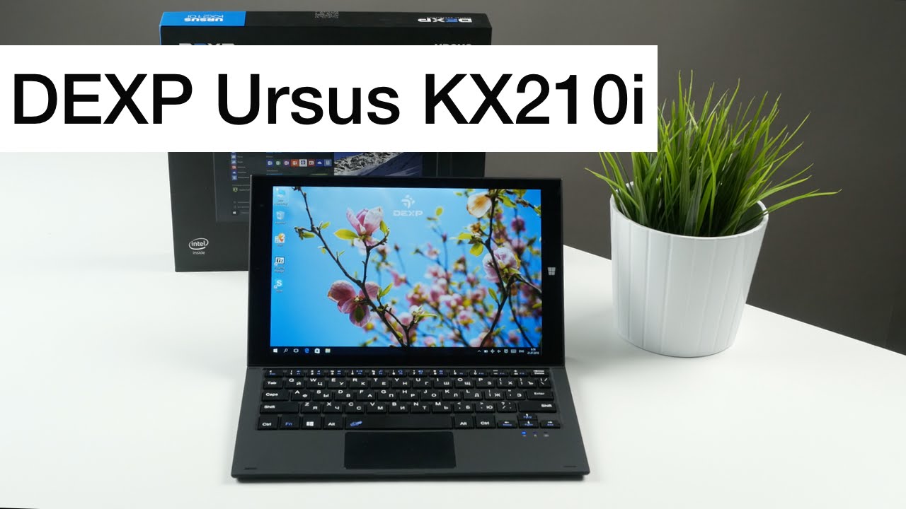 Обзор трансформера DEXP Ursus KX210i
