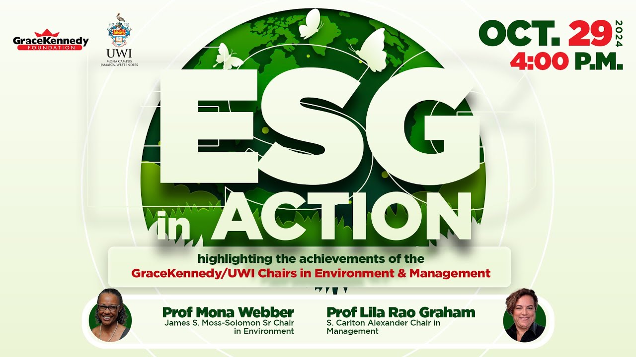 ESG In Action: Achievements of GraceKennedy Foundation UWI Chairs in Environment and Management