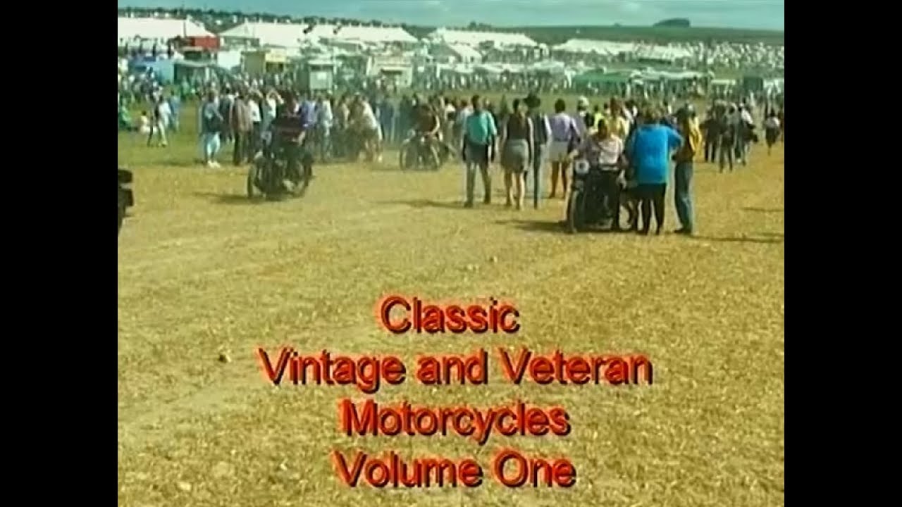 Classic Vintage and Veteran Motorcycles Volume 1 (2003)