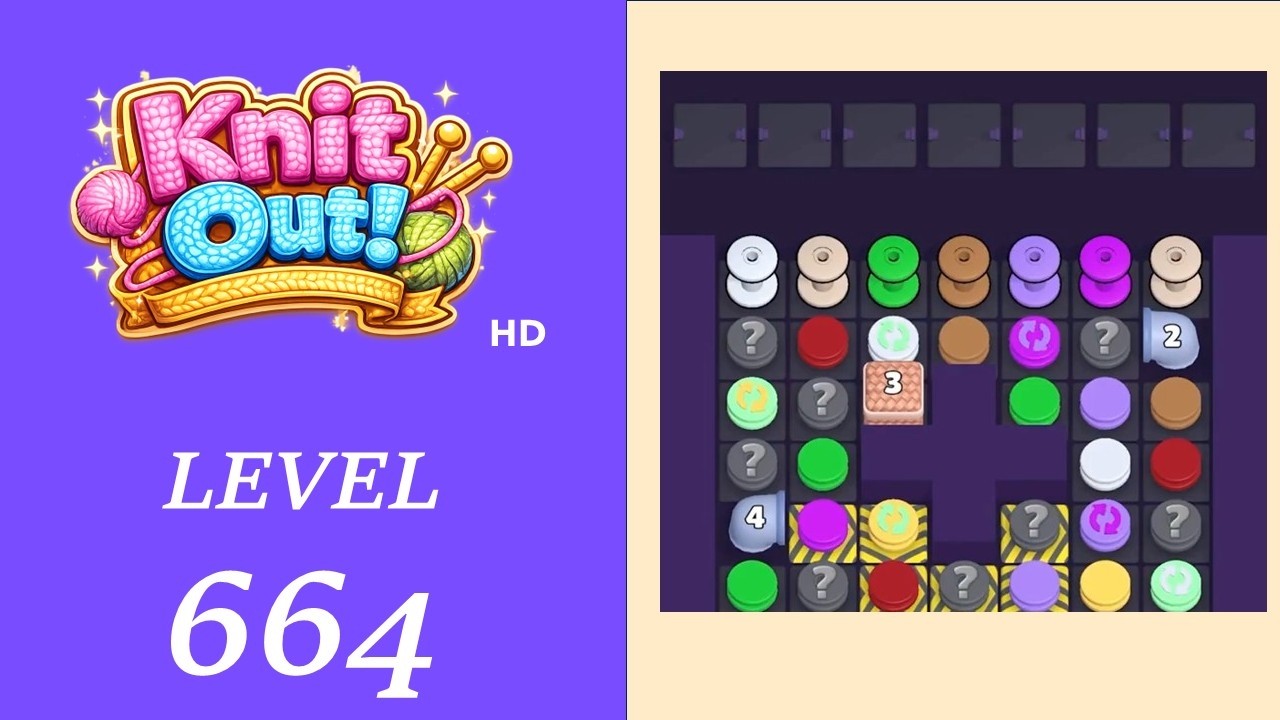 Knit Out - Level 664 Solution Walkthrough | No Boosters used