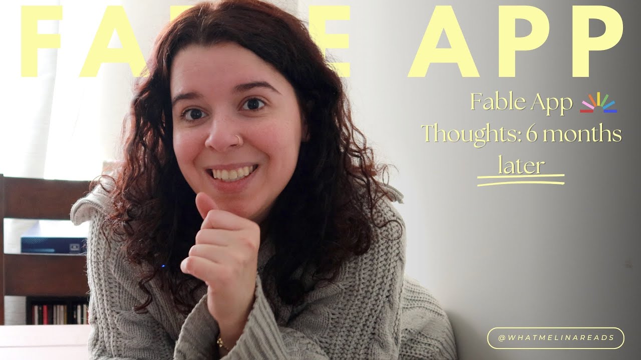 Fable Book Tracking App: Using the app for 6 months, here are my thoughts 📚