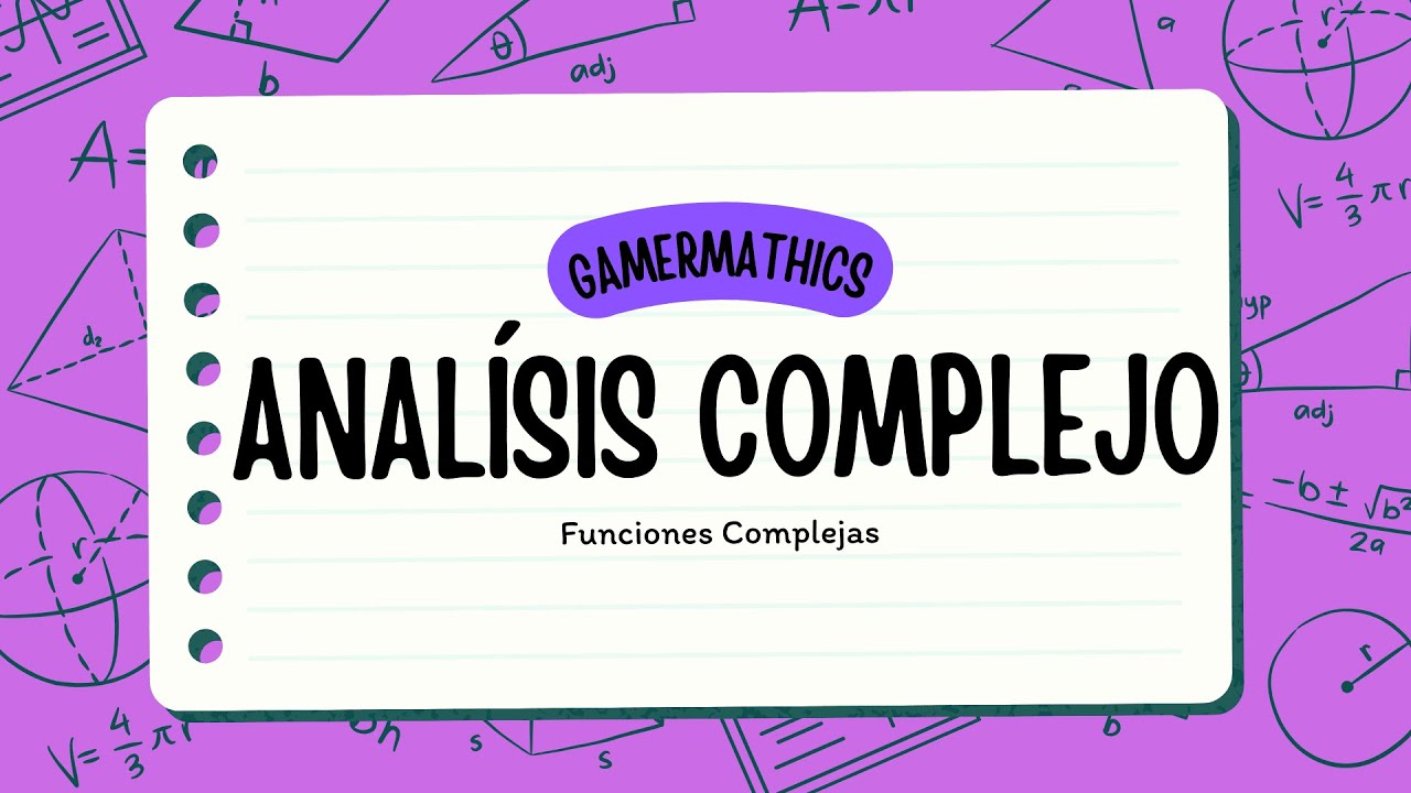 Funciones complejas Parte I
