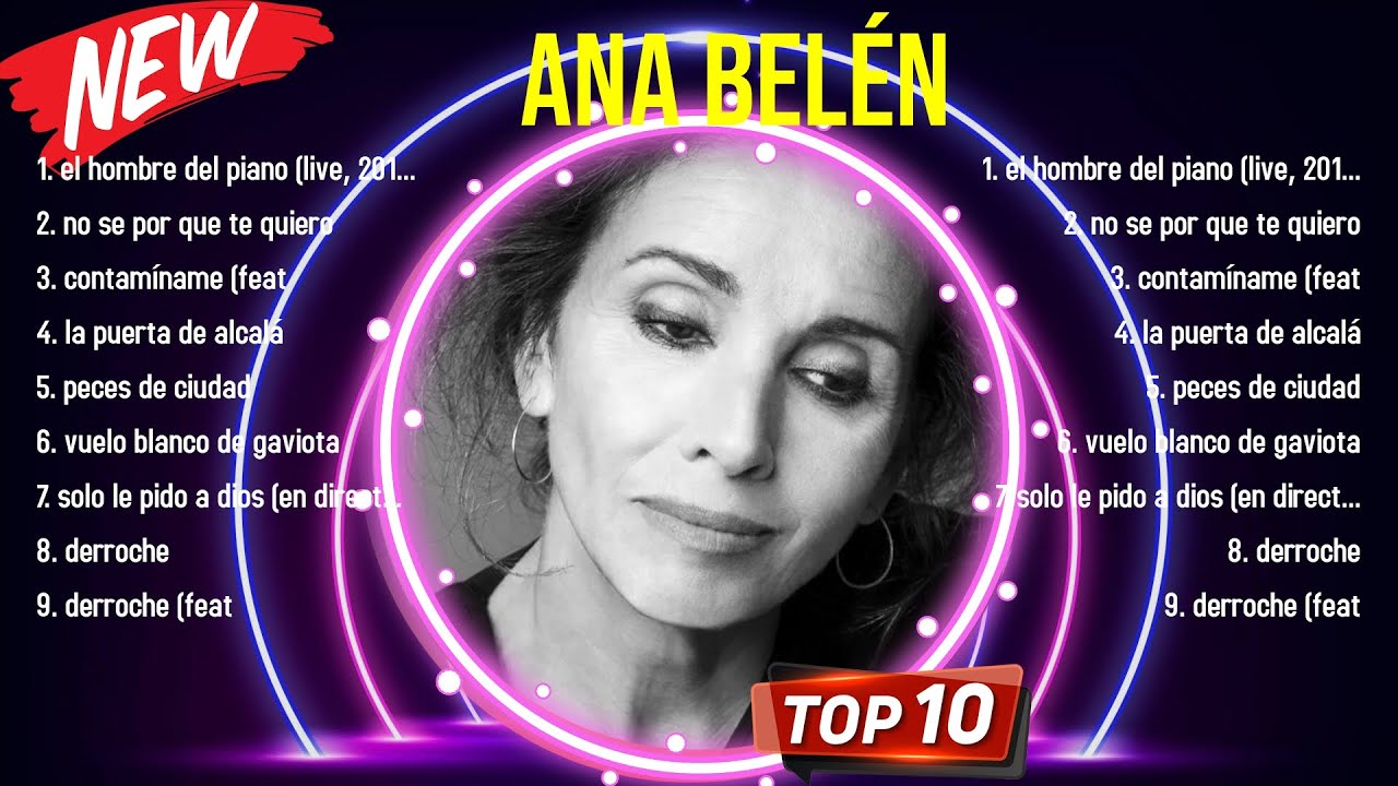 Greatest Hits Ana Bel&eacute;n &aacute;lbum completo 2024 ~ Mejores artistas para escuchar 2024
