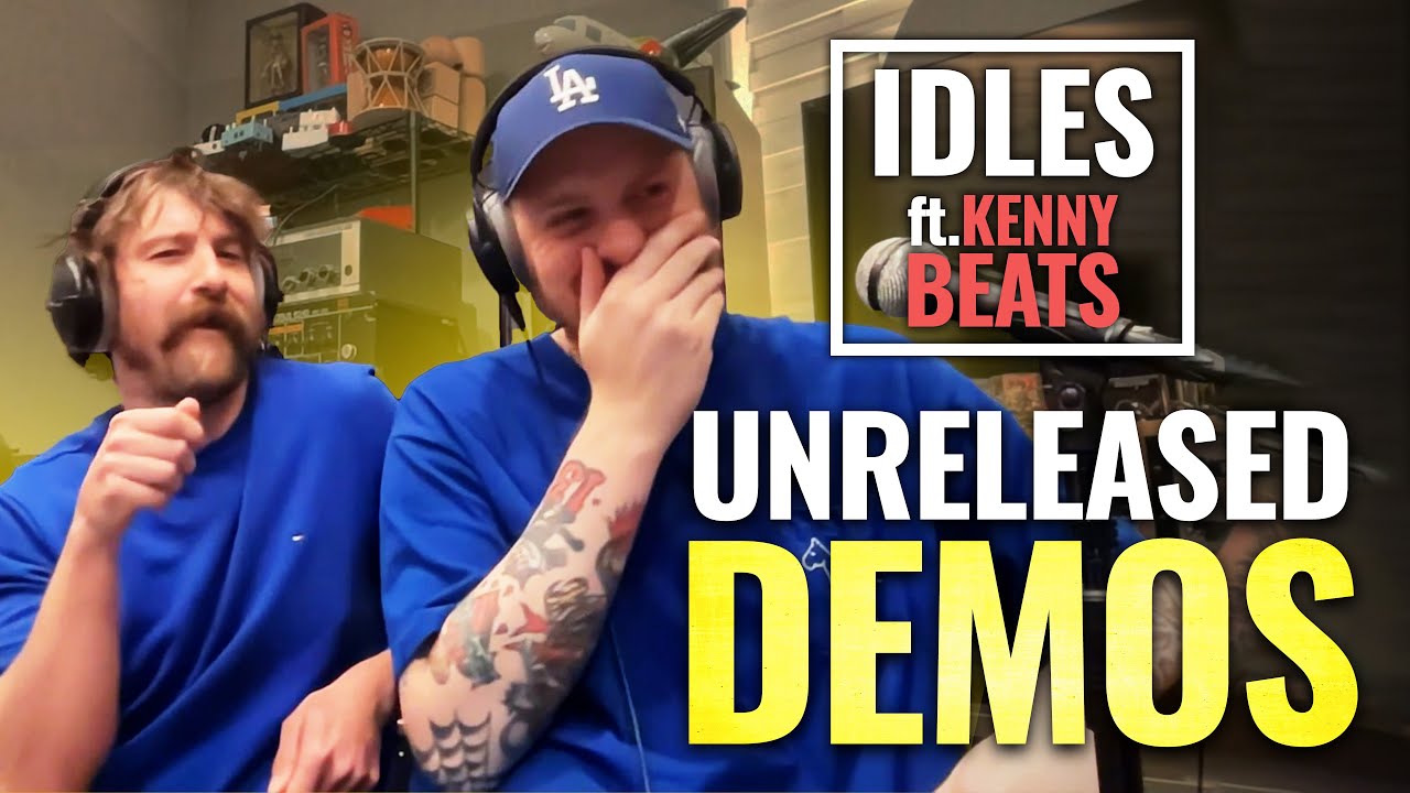 Why You Should Always Trust The Demo | IDLES & Kenny Beats