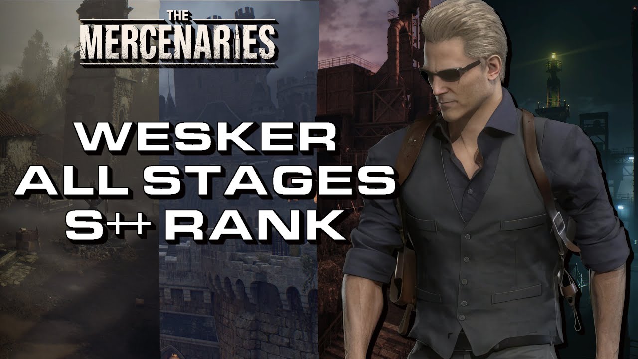 RE4 Remake Mercenaries - Wesker - All Stages - S++ Rank