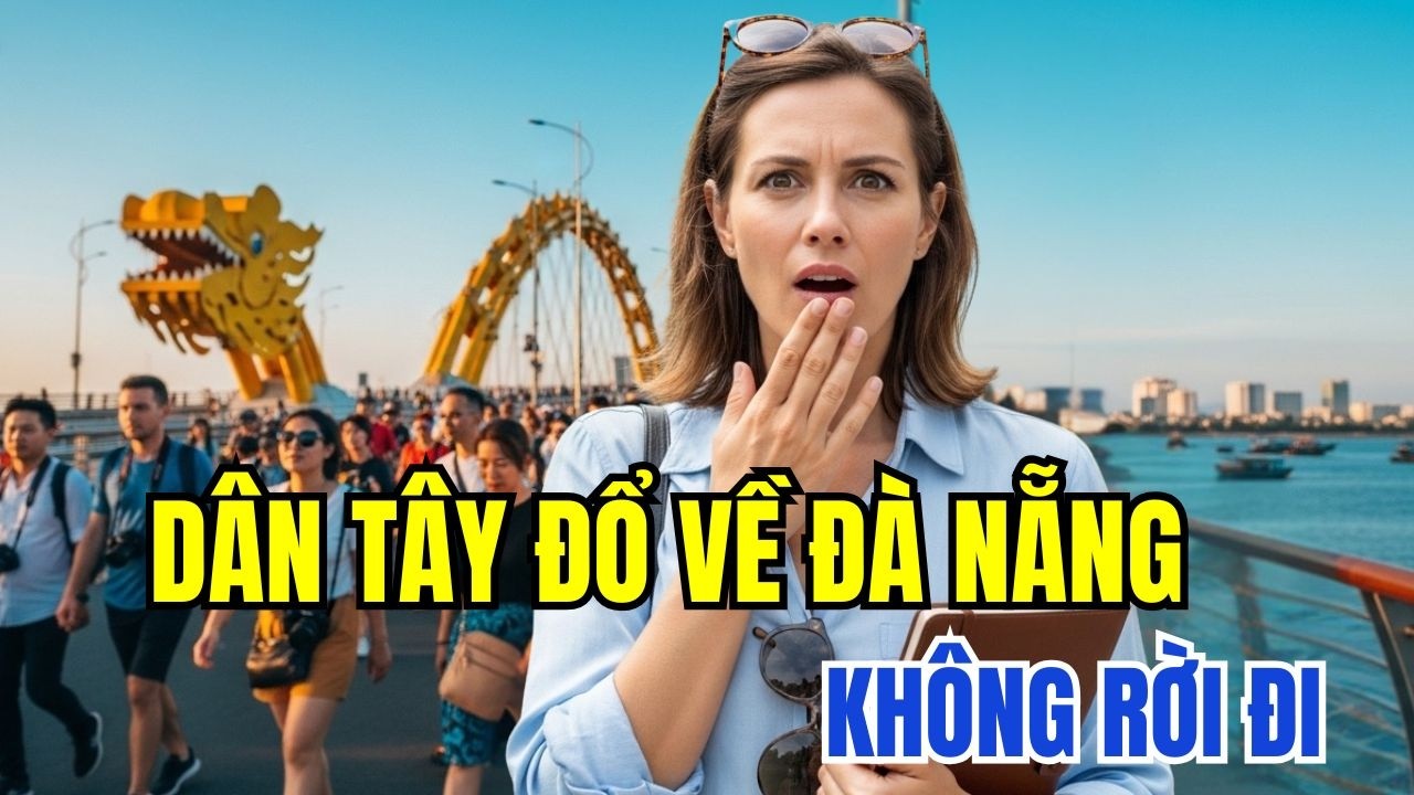Người Nước Ngoài Đang Âm Thầm Đổ Về Đà Nẵng… Nhưng Sự Thật Khiến Nhiều Người Bất Ngờ