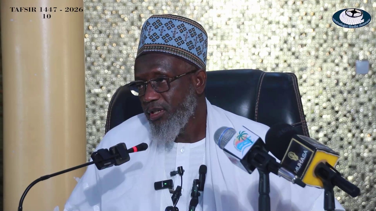 Ramadan Tafsir 1447/2026, Sheikh Dr. Abdullahi Muhammad Getso darasi 10