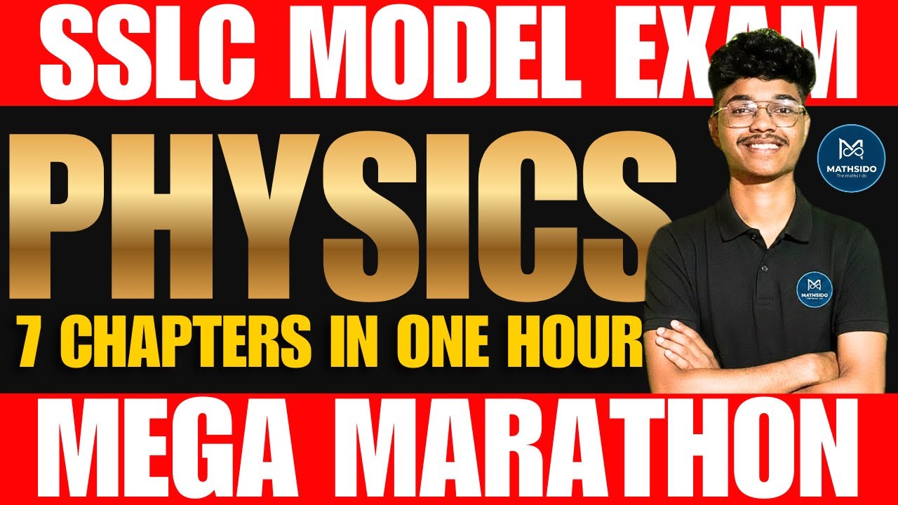 SSLC Physics Exam: A+ ഉറപ്പാണ്! 7 Chapters Problems & Theory One Shot | ONE SHOT MARATHON  2026