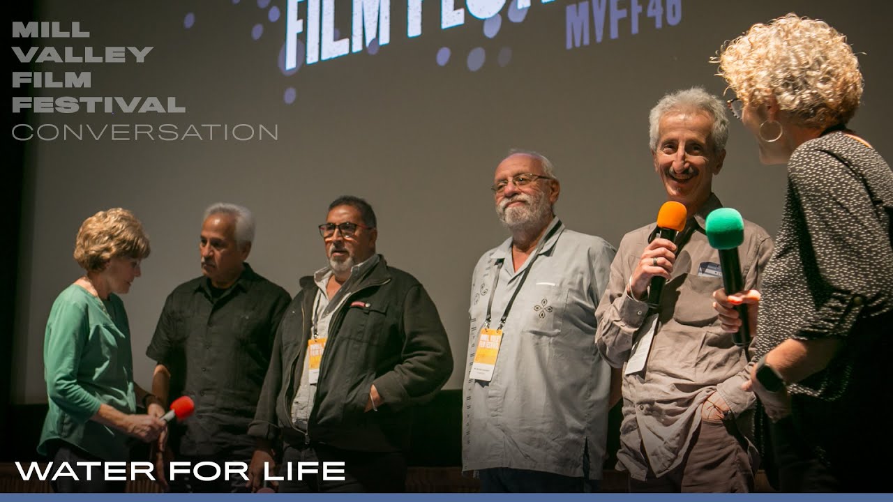 MVFF Education: WATER FOR LIFE with director Will Parrinello + Team
