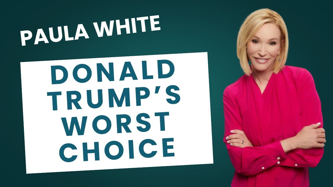 Paula White: Donald Trump's TERRIBLE Pick