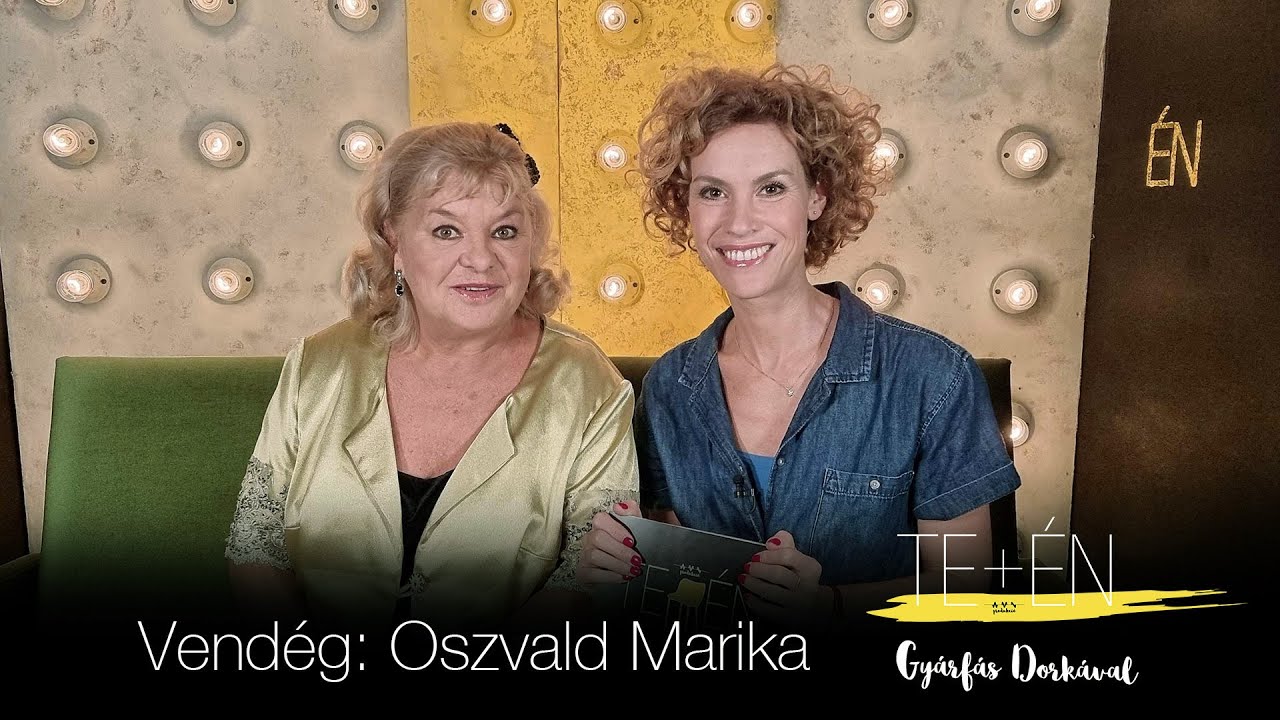 Te+én – Oszvald Marika