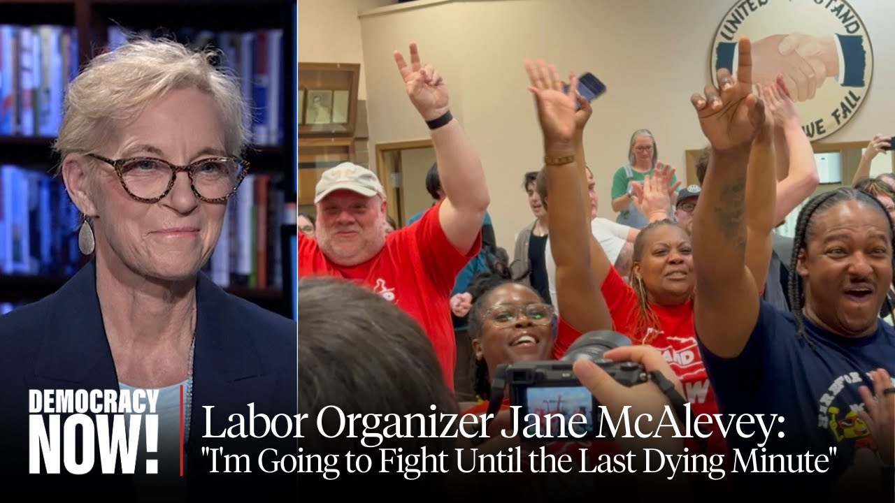 Labor Organizer Jane McAlevey on UAW's Astounding Victory in VW Tennessee & Her Fight Against Cancer