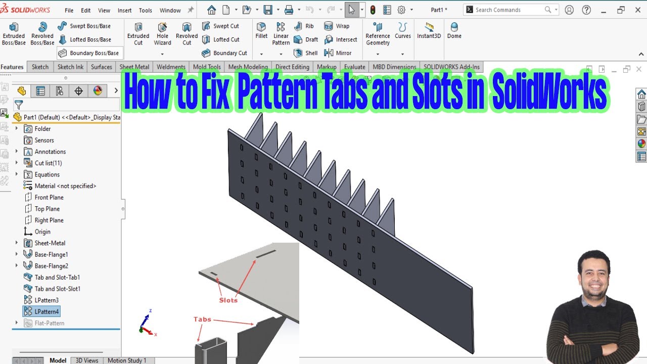 How to Fix  Pattern Tabs and Slots in  SolidWorks